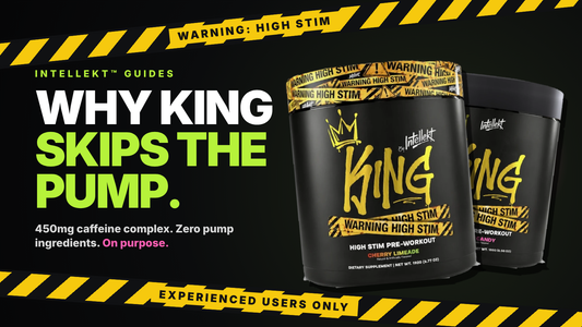Intellekt KING pre-workout tubs in Cherry Limeade and Cotton Candy with the headline Why KING skips the pump